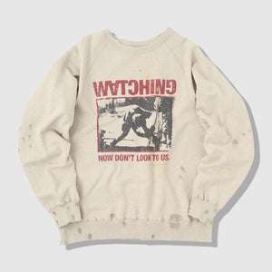 GOD'S WATCHING CREW NECK / NOW DON'T LOOK TO US free